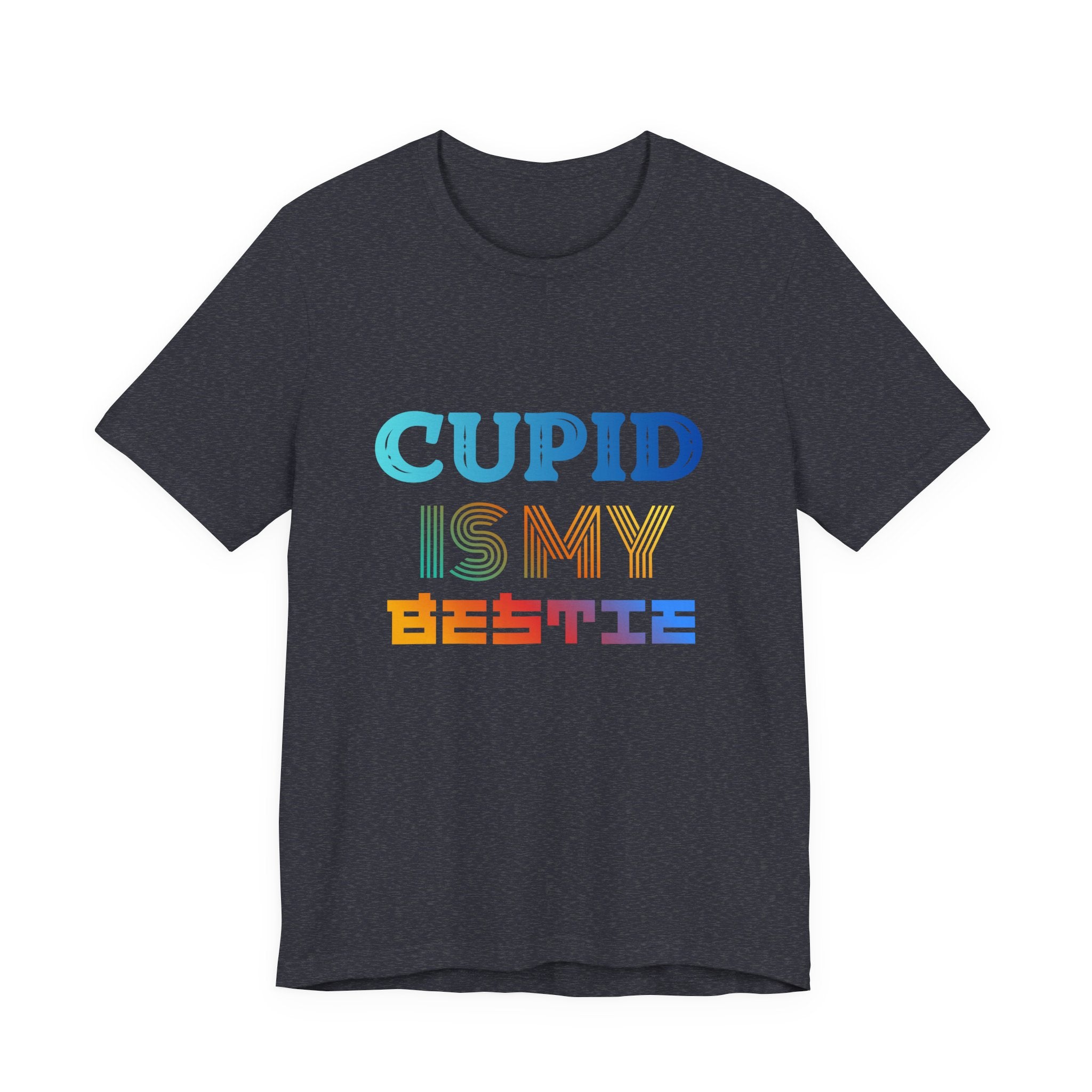 Cupid Is My Bestie Tee - Rainbow Valentine Graphic T-Shirt