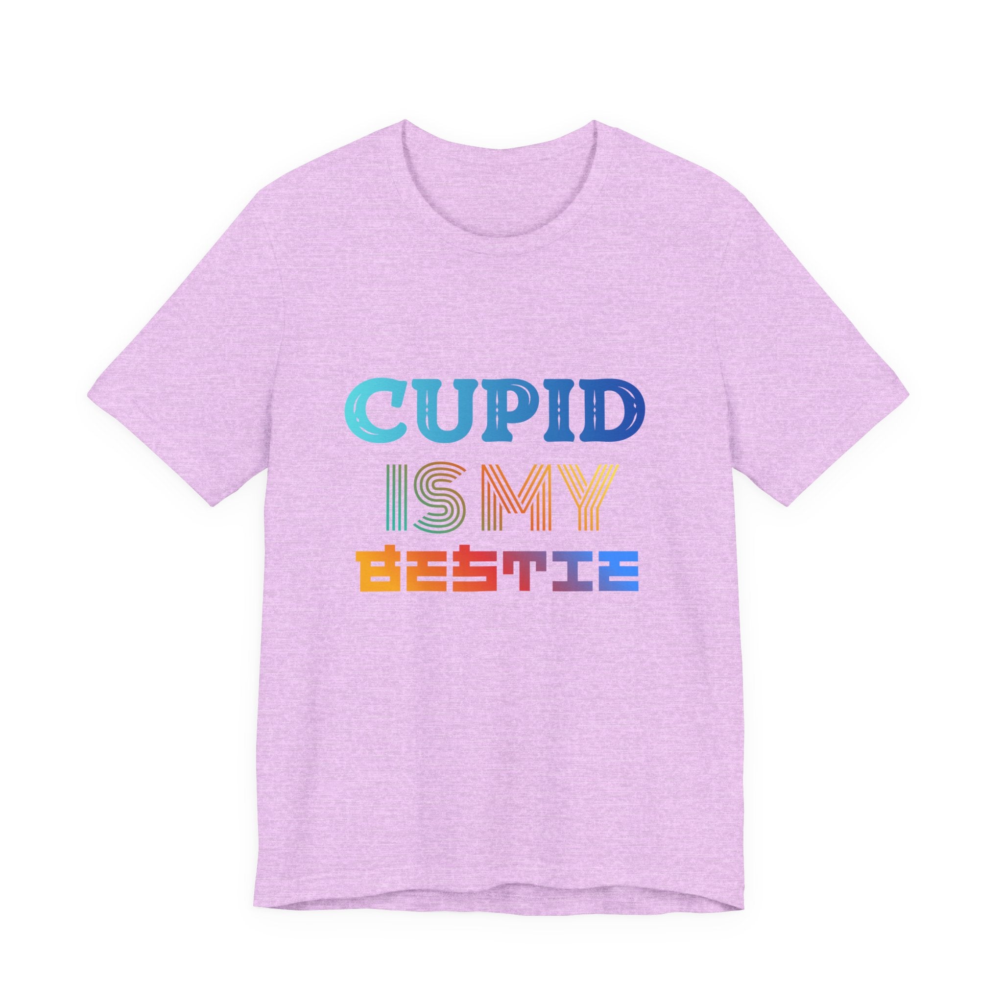 Cupid Is My Bestie Tee - Rainbow Valentine Graphic T-Shirt