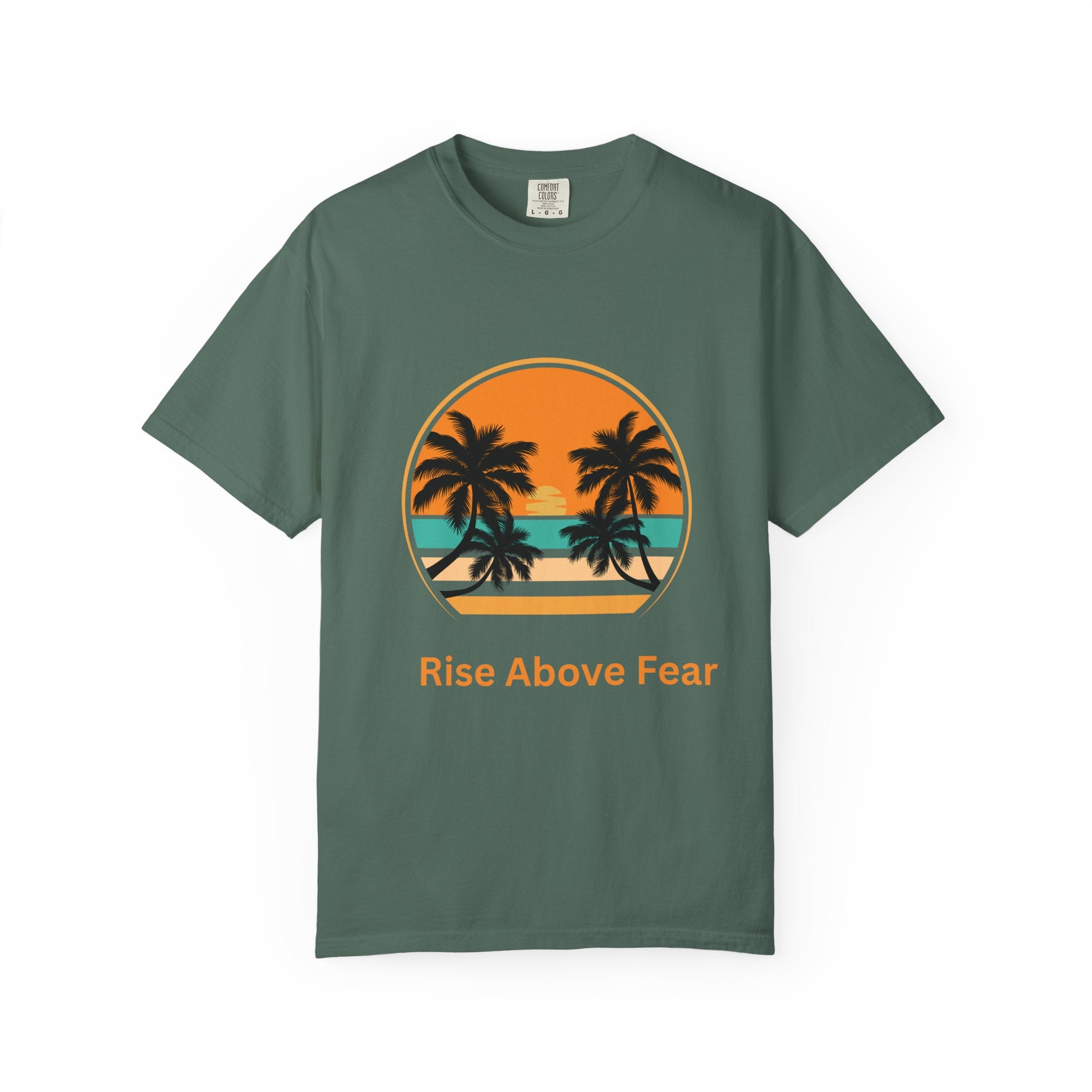 Rise Above Fear T-Shirt — Vintage Sunset Palm Tee