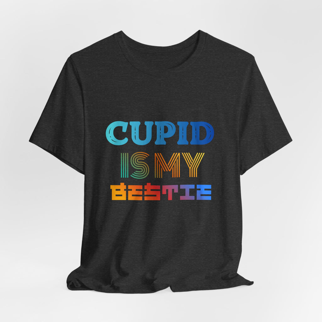 Cupid Is My Bestie Tee - Rainbow Valentine Graphic T-Shirt