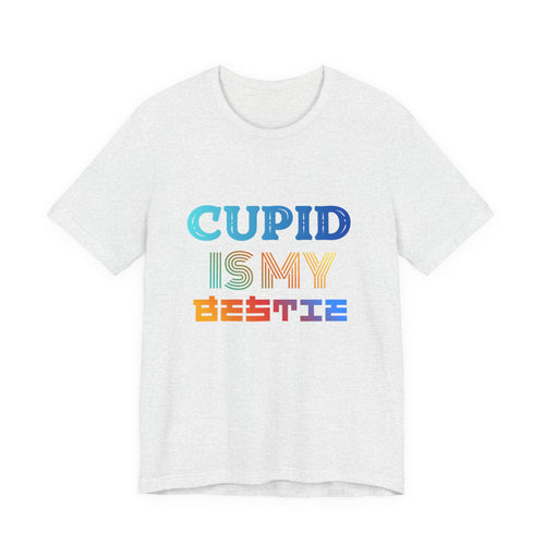 Cupid Is My Bestie Tee - Rainbow Valentine Graphic T-Shirt