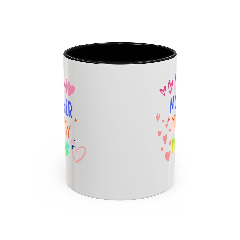 Mother/Mom Rainbow Accent Coffee Mug — 'Mom Mother Mommy Mama' Gift for Mother's Day