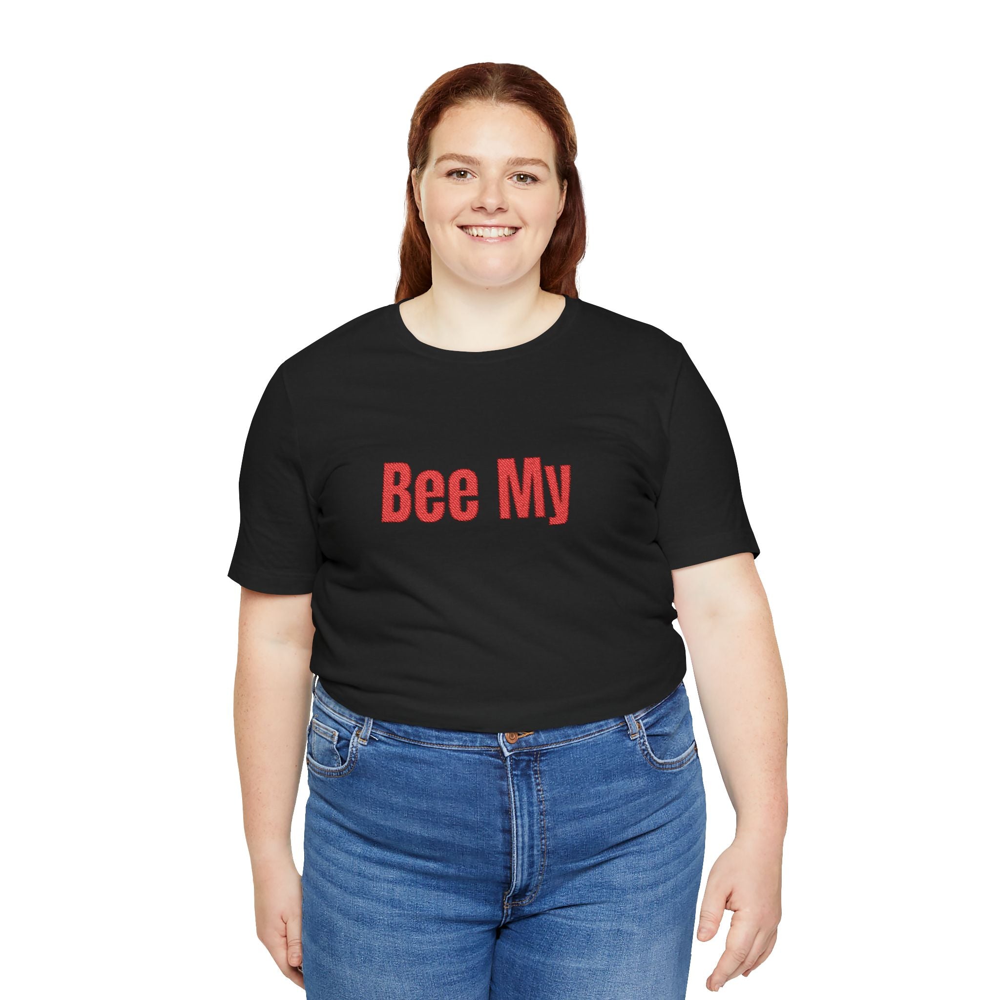 Bee My Tee - Cute Valentine’s Graphic T-Shirt