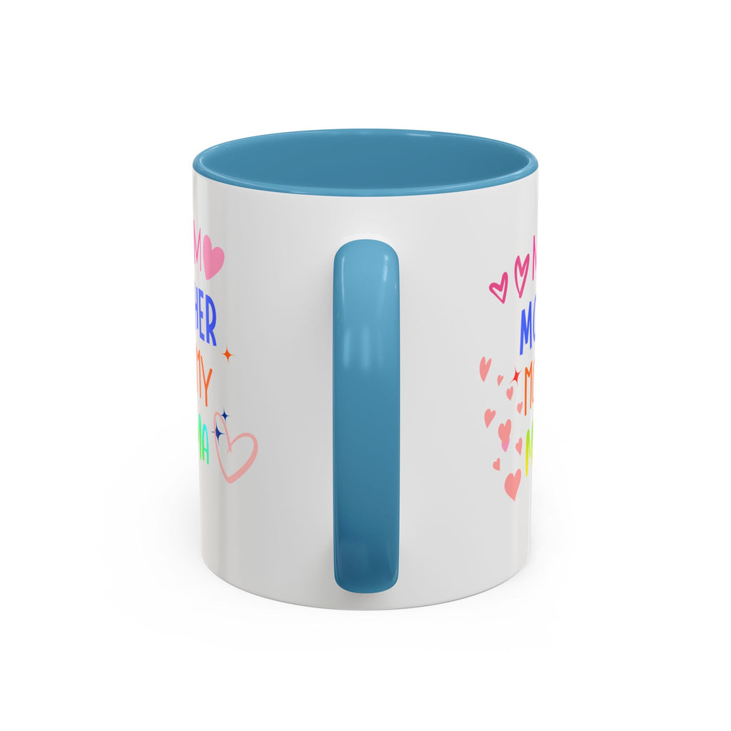 Mother/Mom Rainbow Accent Coffee Mug — 'Mom Mother Mommy Mama' Gift for Mother's Day