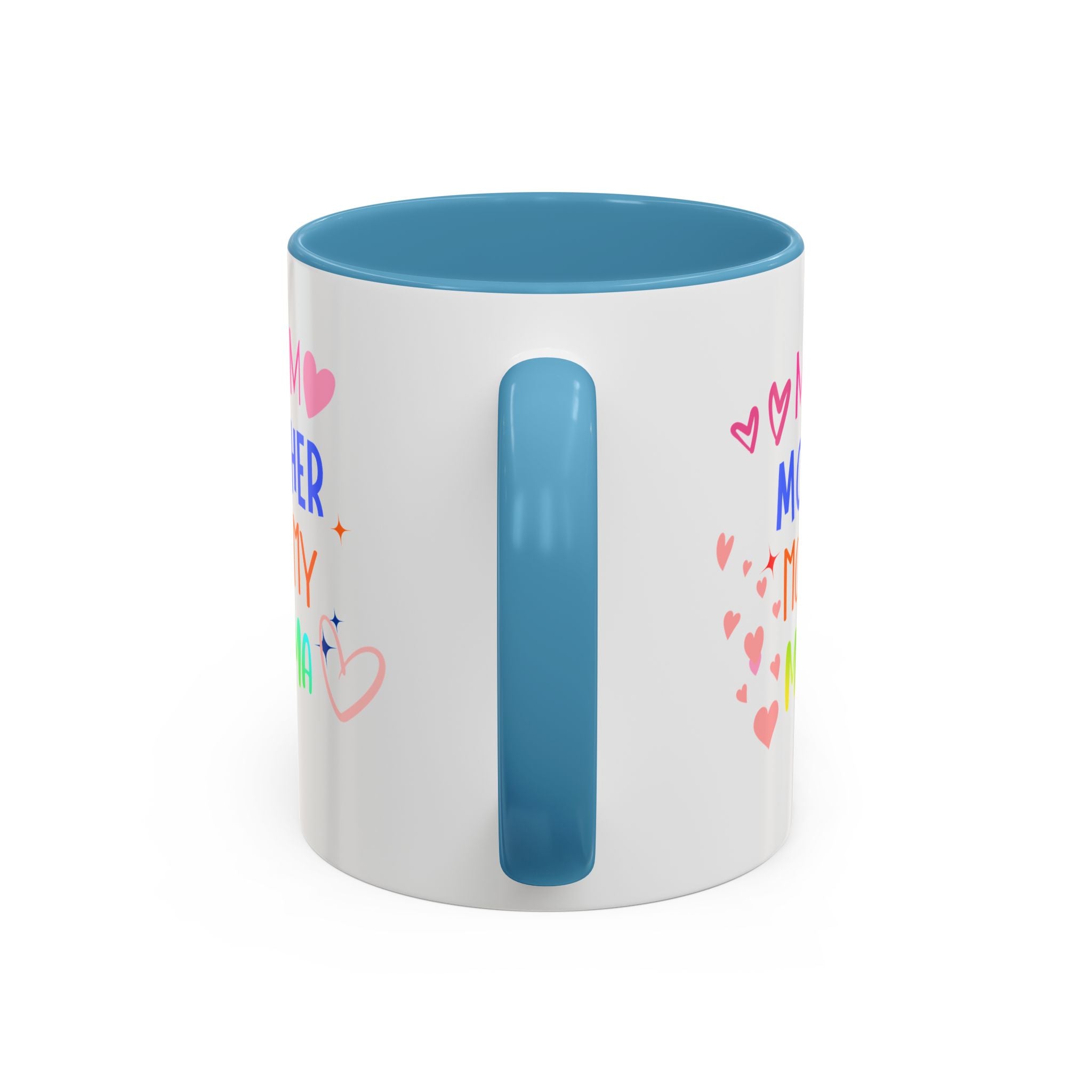 Mother/Mom Rainbow Accent Coffee Mug — 'Mom Mother Mommy Mama' Gift for Mother's Day