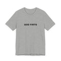 God First T-Shirt — Minimal Christian Faith Tee