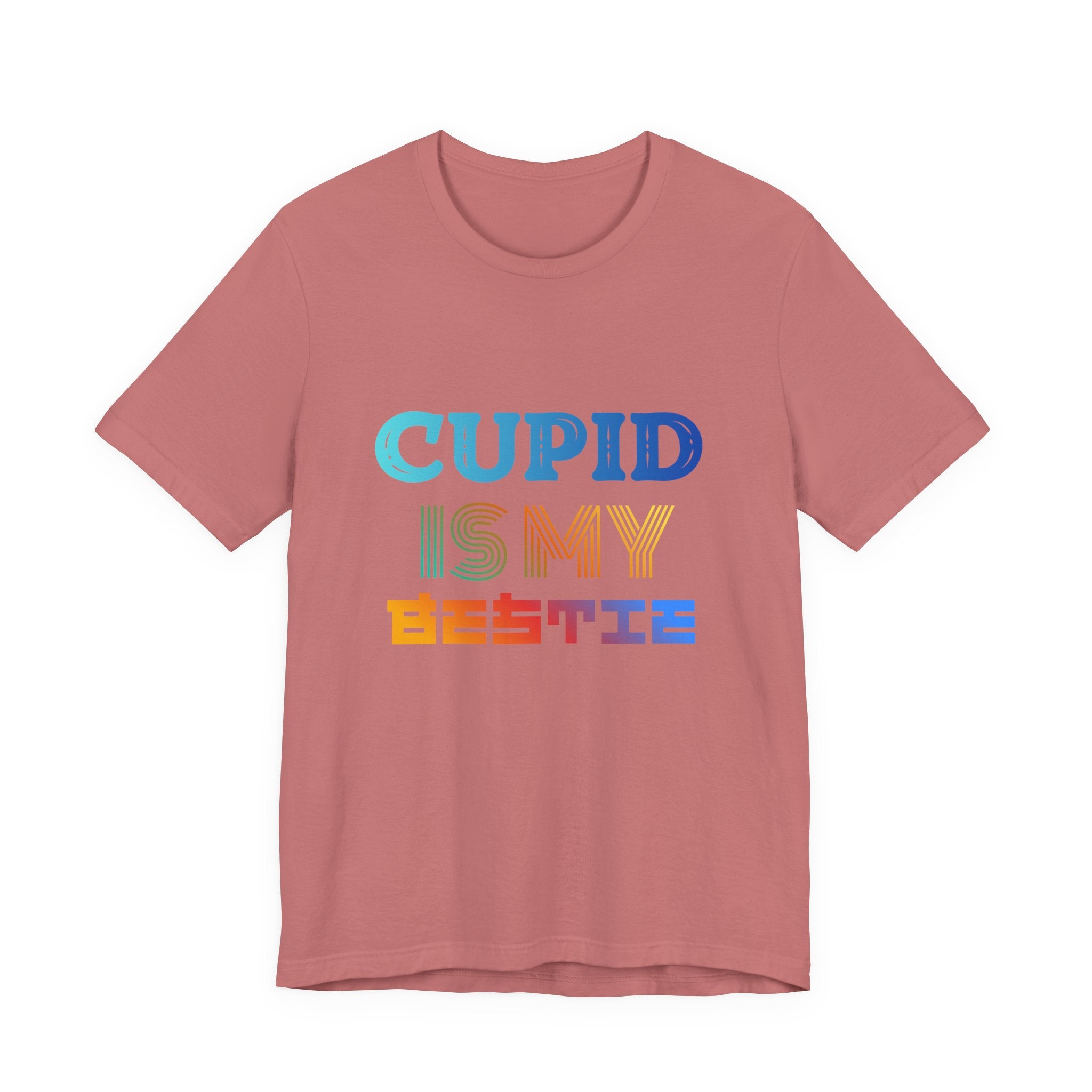 Cupid Is My Bestie Tee - Rainbow Valentine Graphic T-Shirt