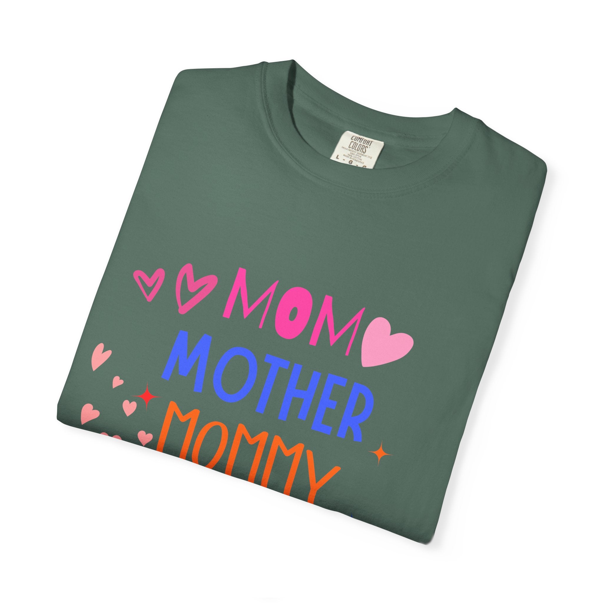 Mom • Mother • Mommy • Mama Colorful Hearts T-Shirt — Mother's Day Gift