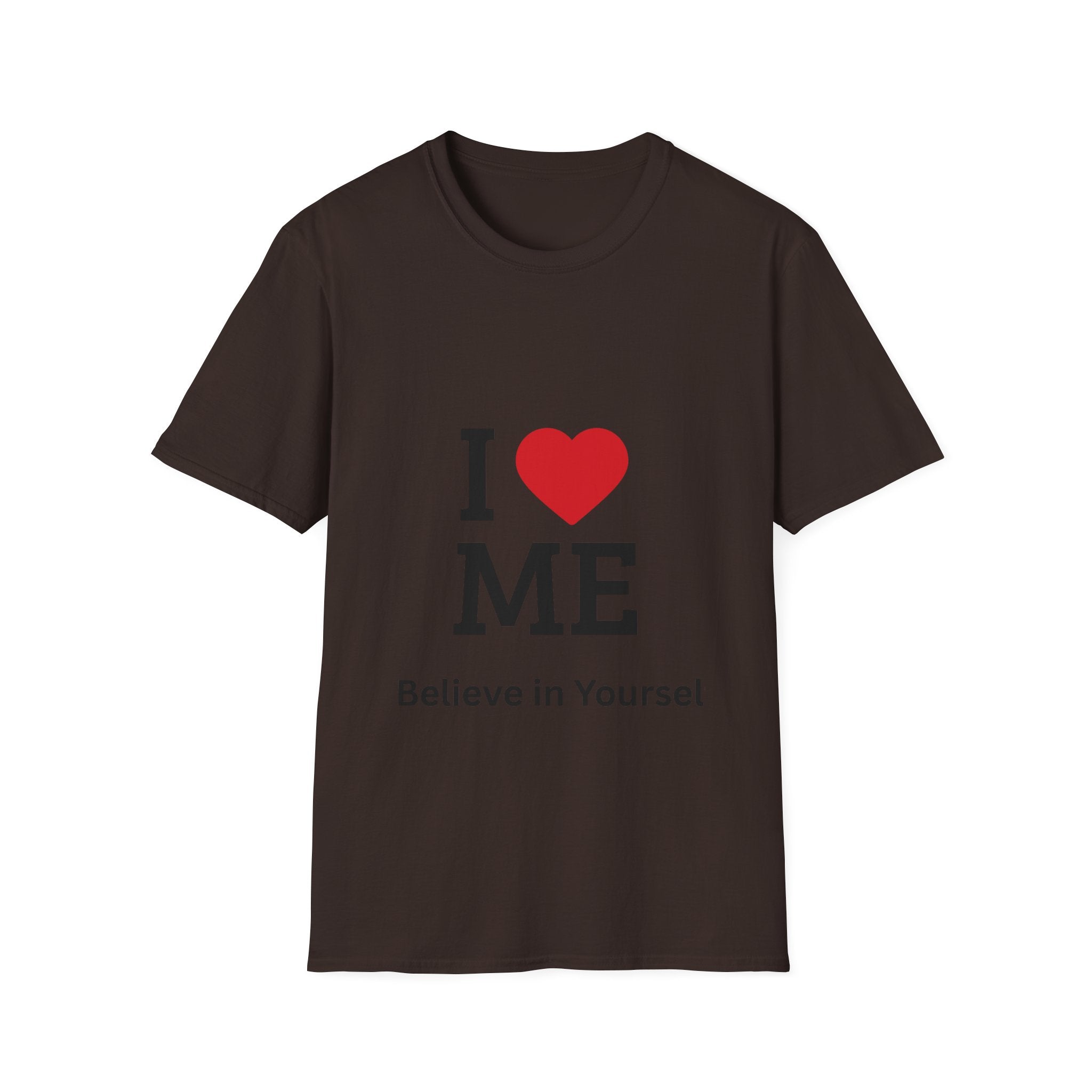 I  ME T-Shirt — "Believe in Yourself" Self-Love Tee