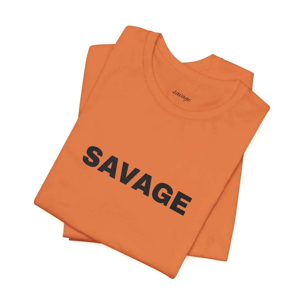 Savage Graphic Tee - Bold Text White T-Shirt
