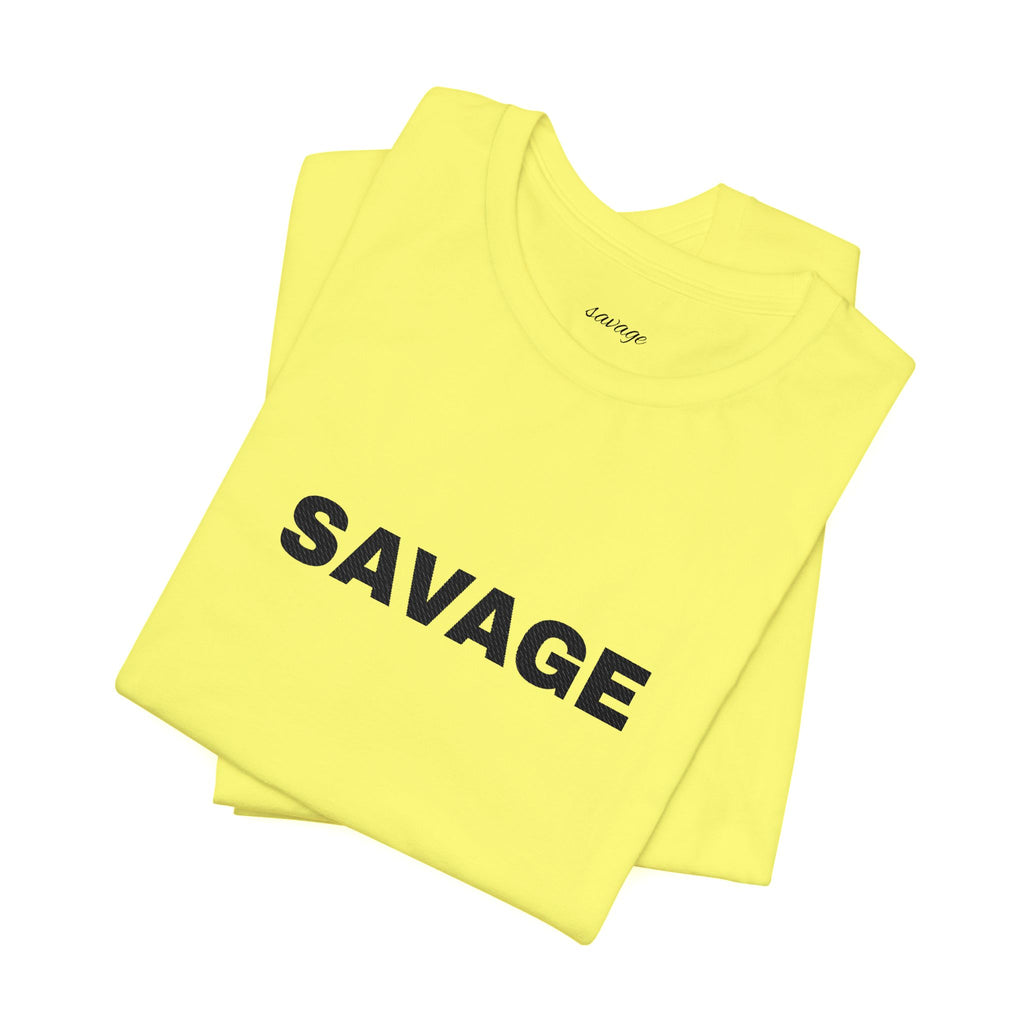Savage Graphic Tee - Bold Text White T-Shirt