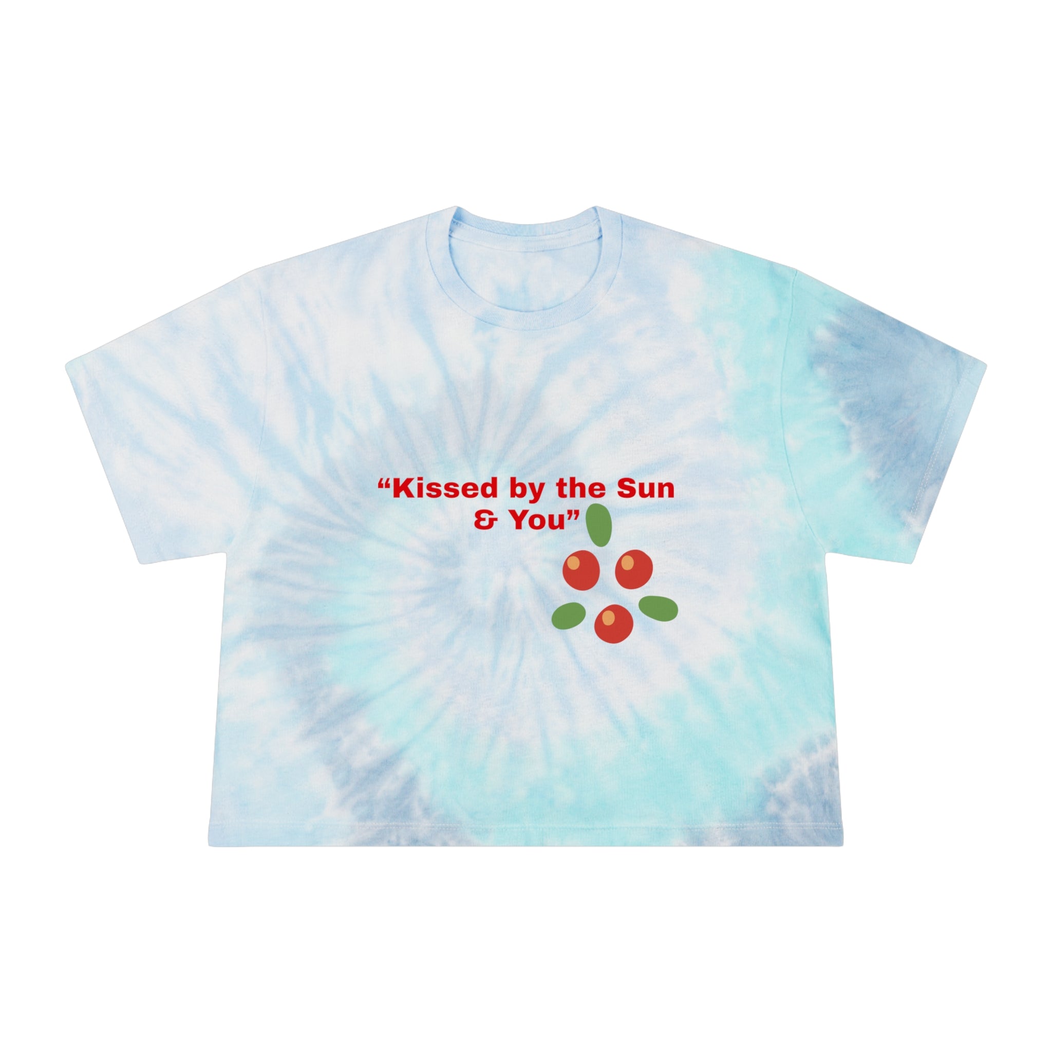 Tie-Dye Crop Tee — "Kissed by the Sun & You" Floral Thank You Top