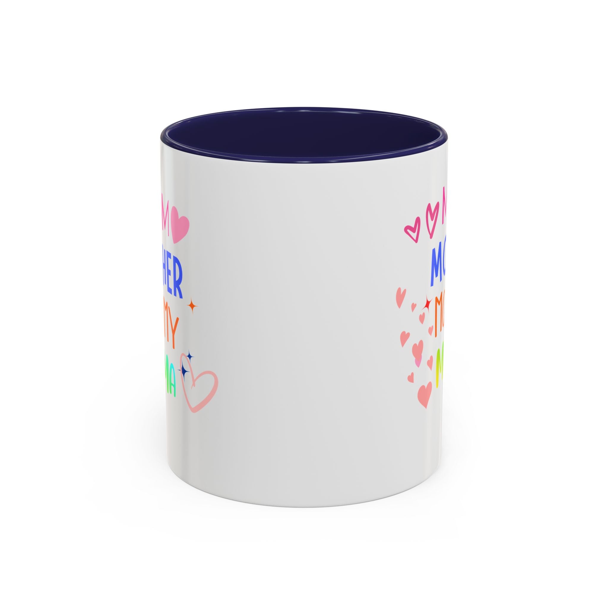 Mother/Mom Rainbow Accent Coffee Mug — 'Mom Mother Mommy Mama' Gift for Mother's Day