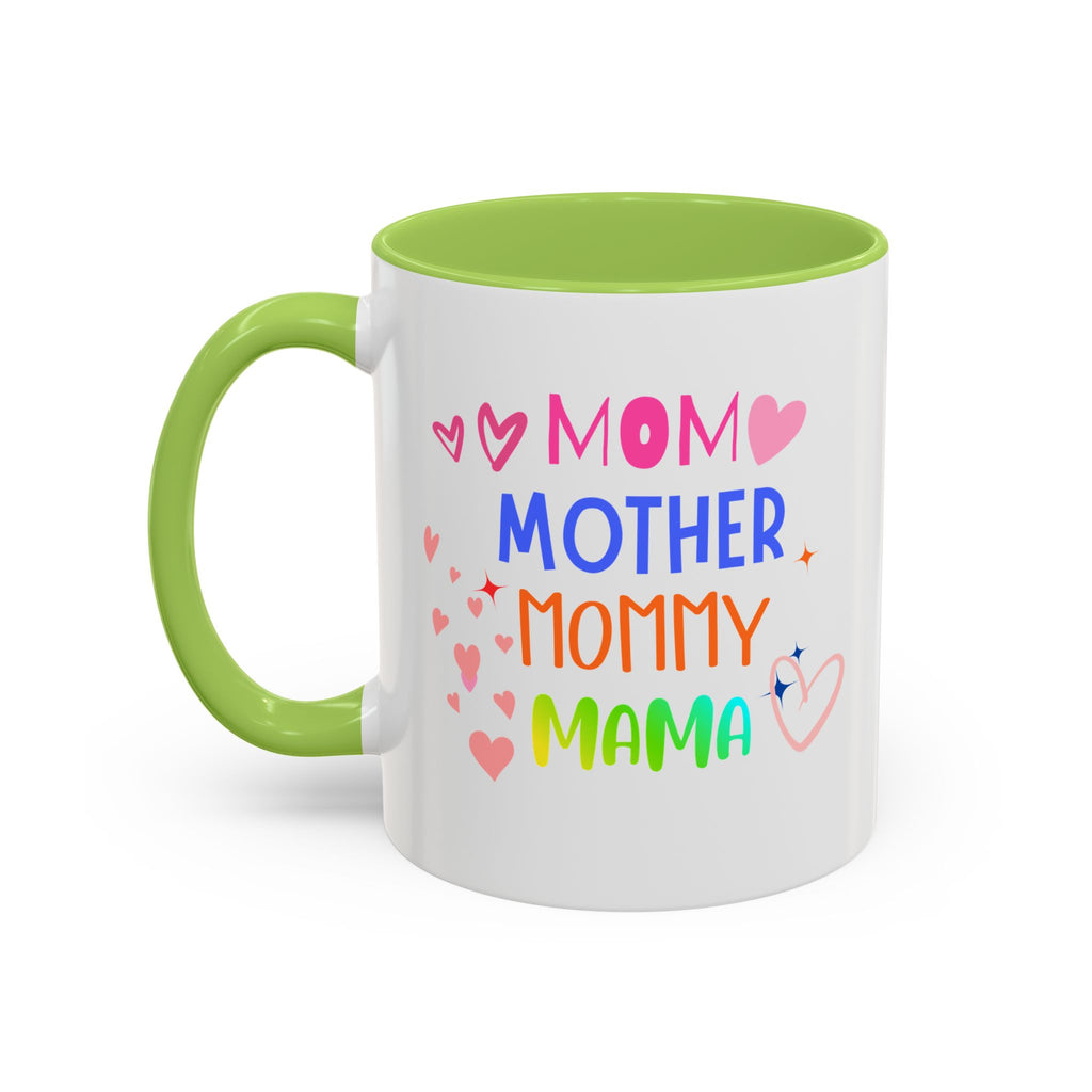 Mother/Mom Rainbow Accent Coffee Mug — 'Mom Mother Mommy Mama' Gift for Mother's Day