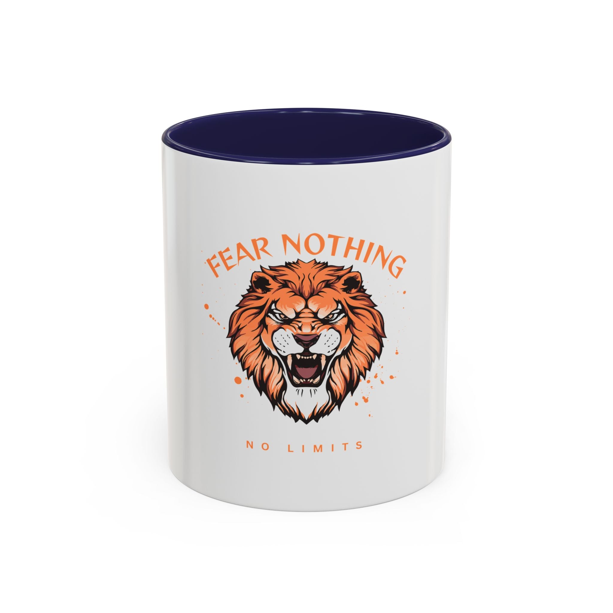 Fear Nothing Lion Accent Coffee Mug — Inspirational No Limits Motivational Gift