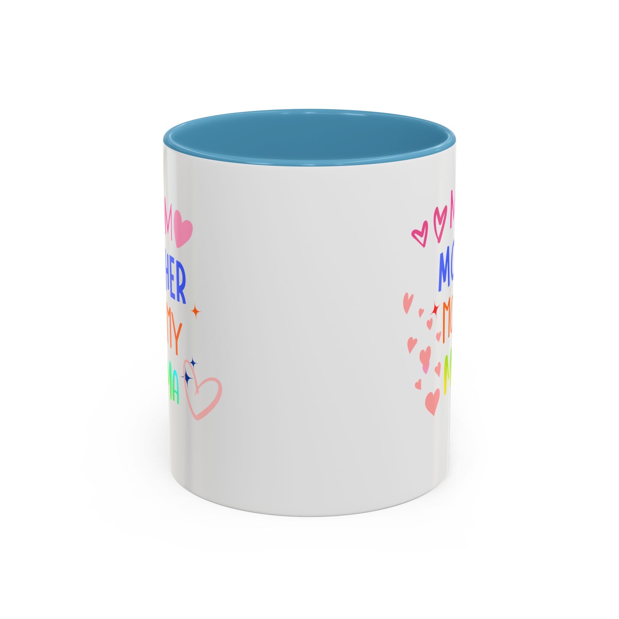 Mother/Mom Rainbow Accent Coffee Mug — 'Mom Mother Mommy Mama' Gift for Mother's Day