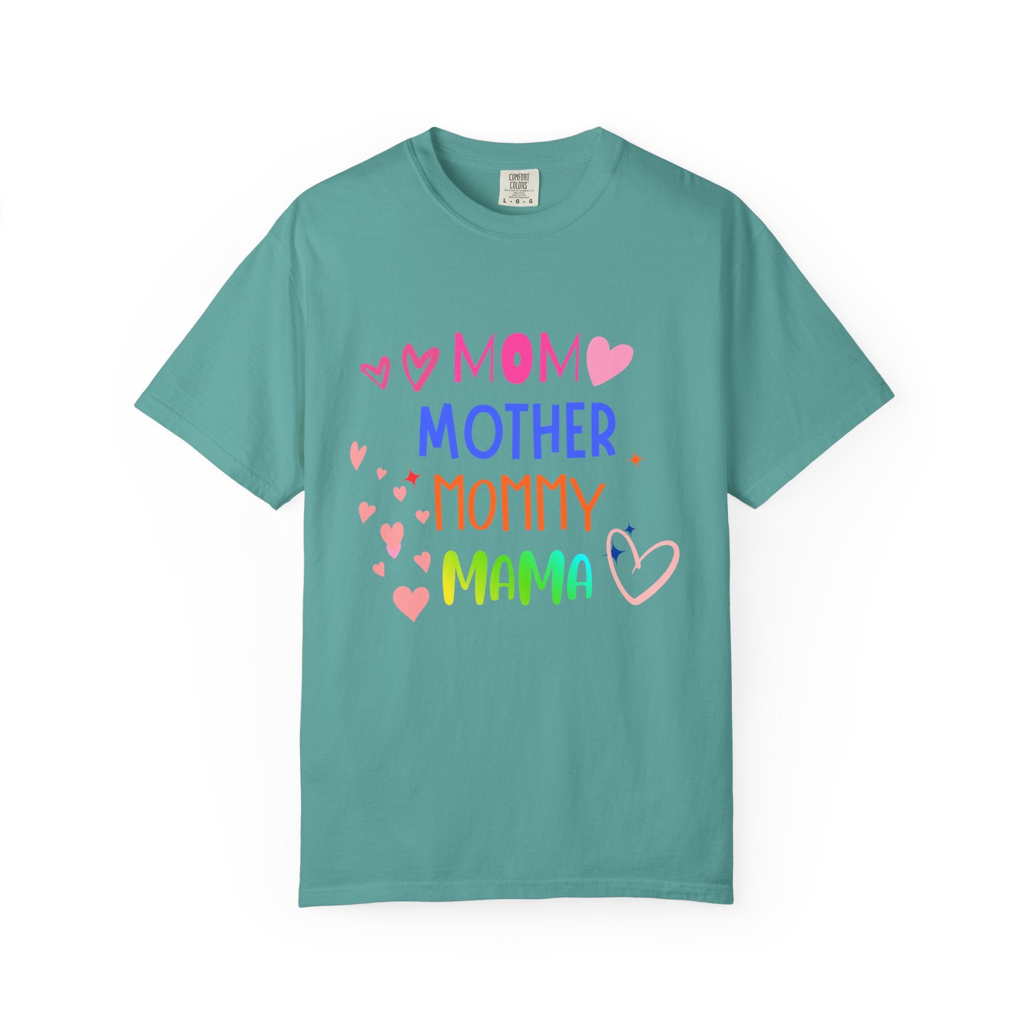 Mom • Mother • Mommy • Mama Colorful Hearts T-Shirt — Mother's Day Gift