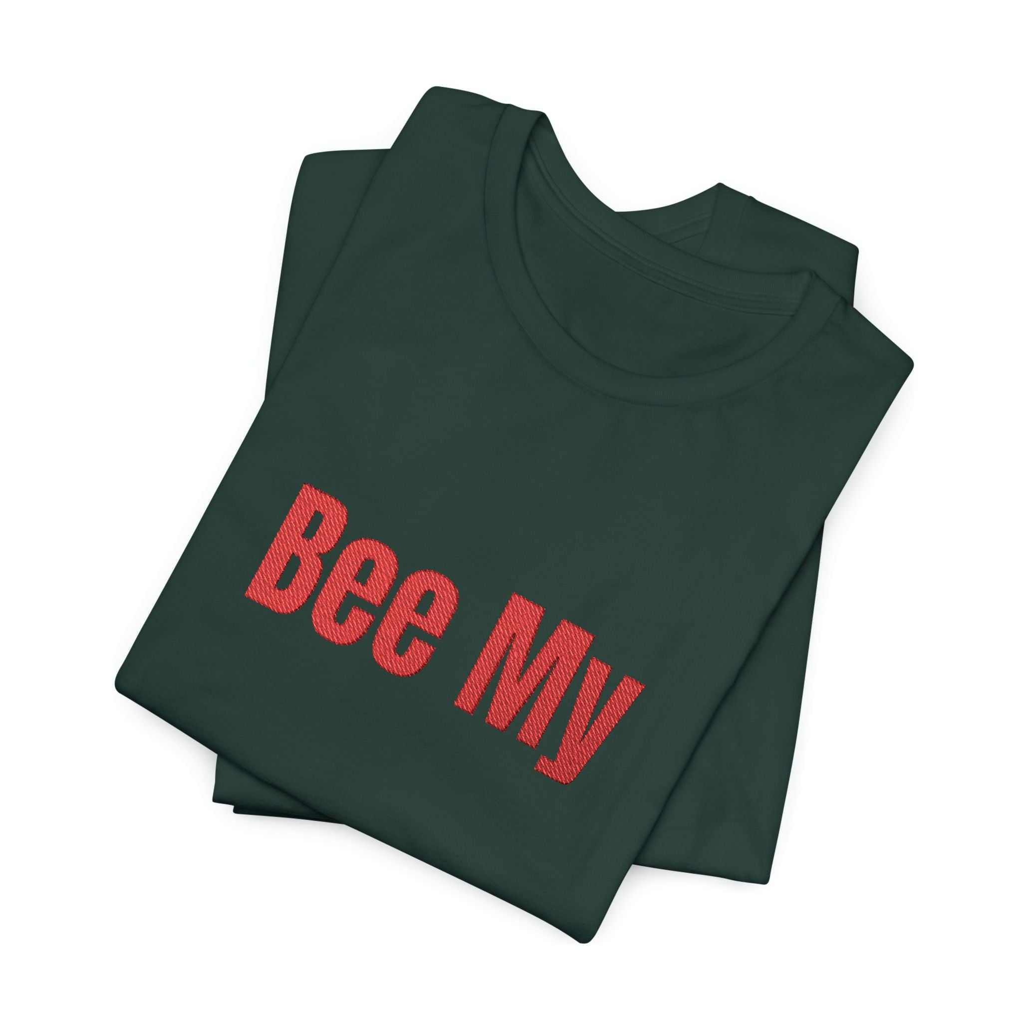 Bee My Tee - Cute Valentine’s Graphic T-Shirt