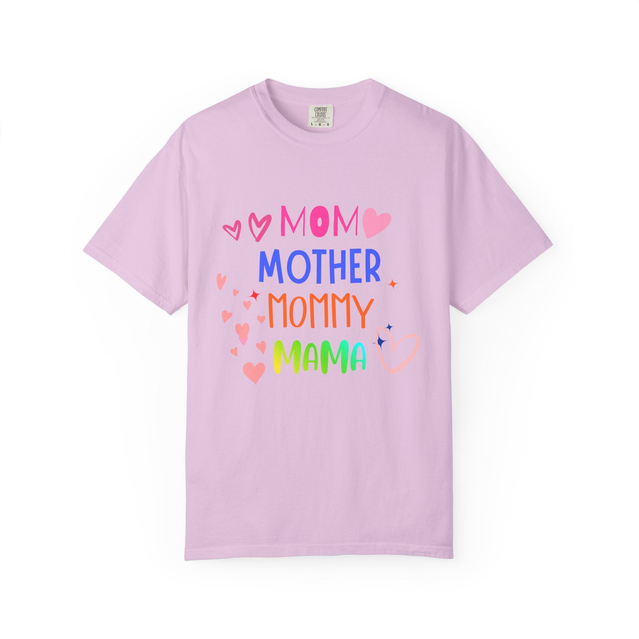 Mom • Mother • Mommy • Mama Colorful Hearts T-Shirt — Mother's Day Gift