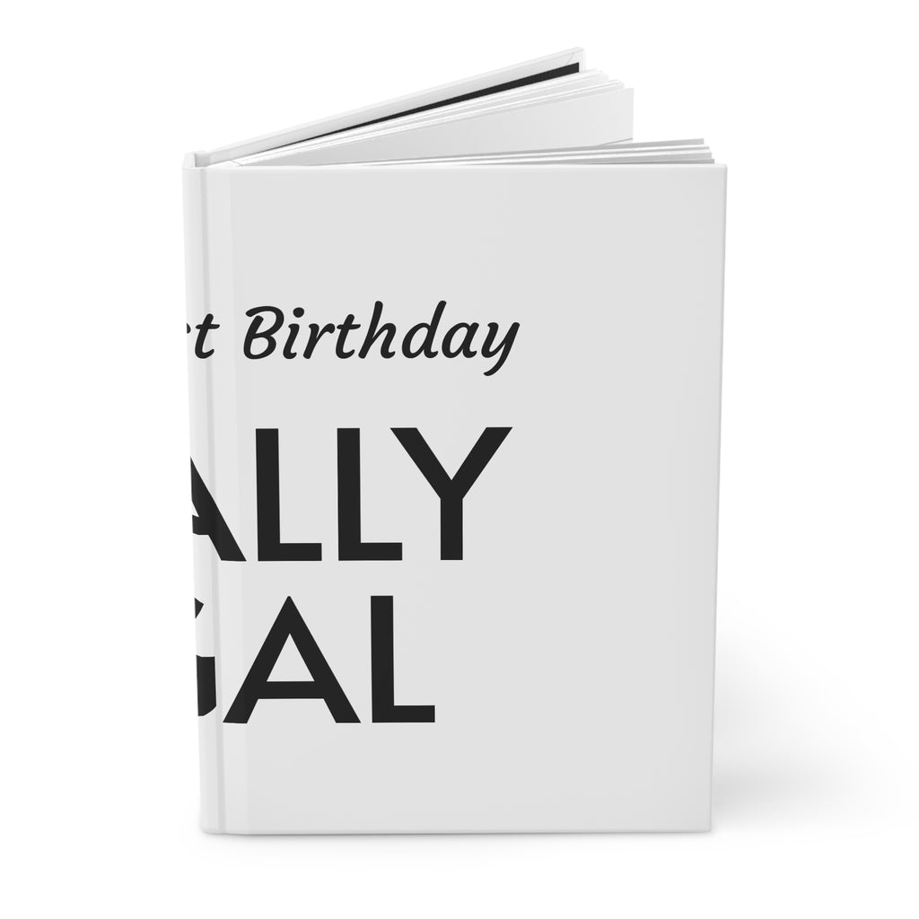 Personalized 'Finally Legal' Hardcover Journal — 21st Birthday Keepsake