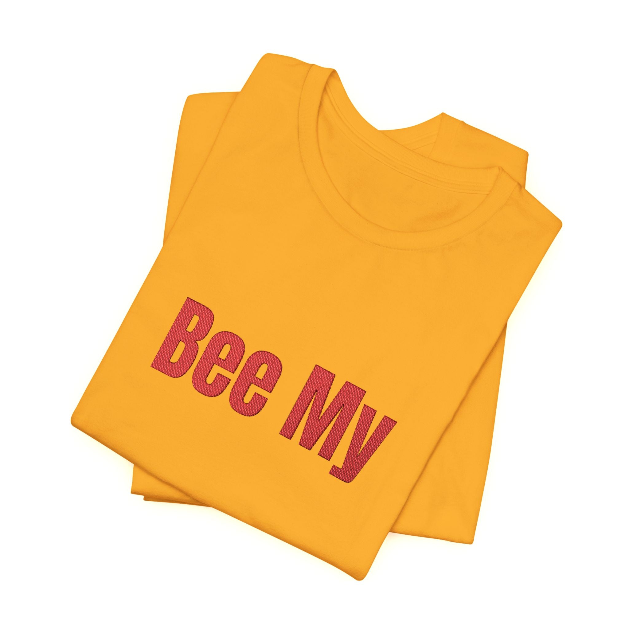 Bee My Tee - Cute Valentine’s Graphic T-Shirt