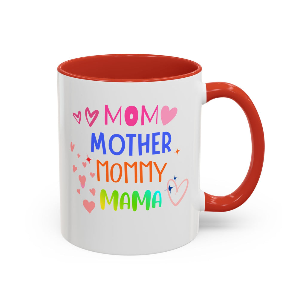 Mother/Mom Rainbow Accent Coffee Mug — 'Mom Mother Mommy Mama' Gift for Mother's Day