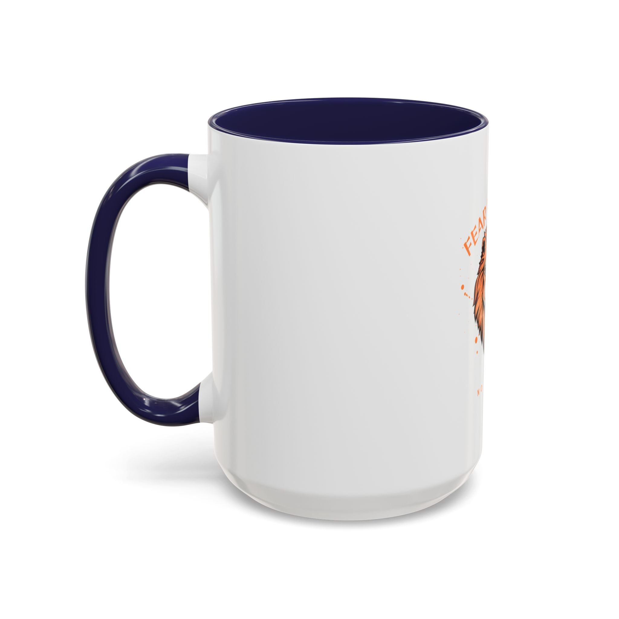 Fear Nothing Lion Accent Coffee Mug — Inspirational No Limits Motivational Gift