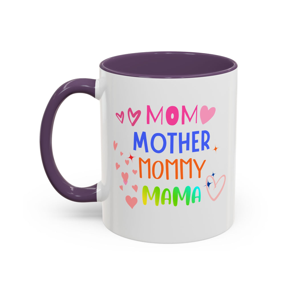 Mother/Mom Rainbow Accent Coffee Mug — 'Mom Mother Mommy Mama' Gift for Mother's Day