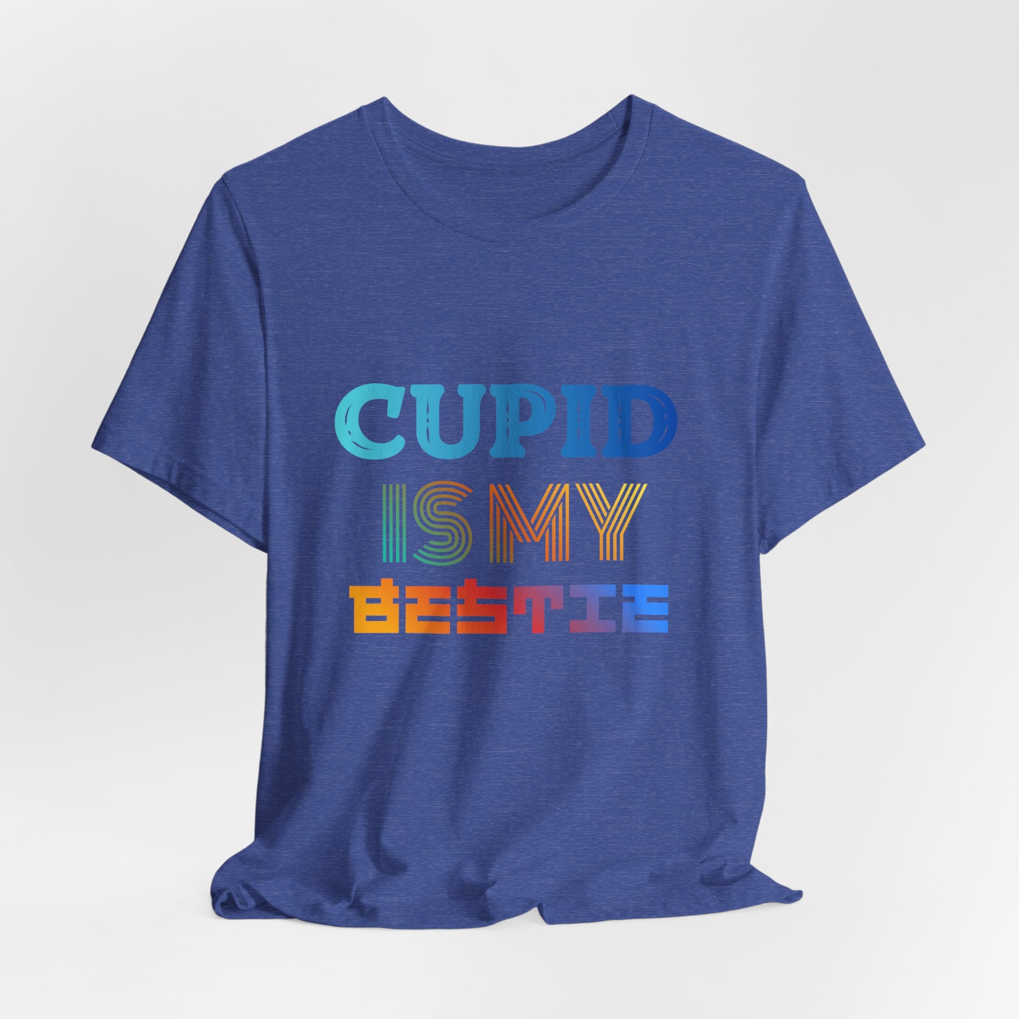 Cupid Is My Bestie Tee - Rainbow Valentine Graphic T-Shirt