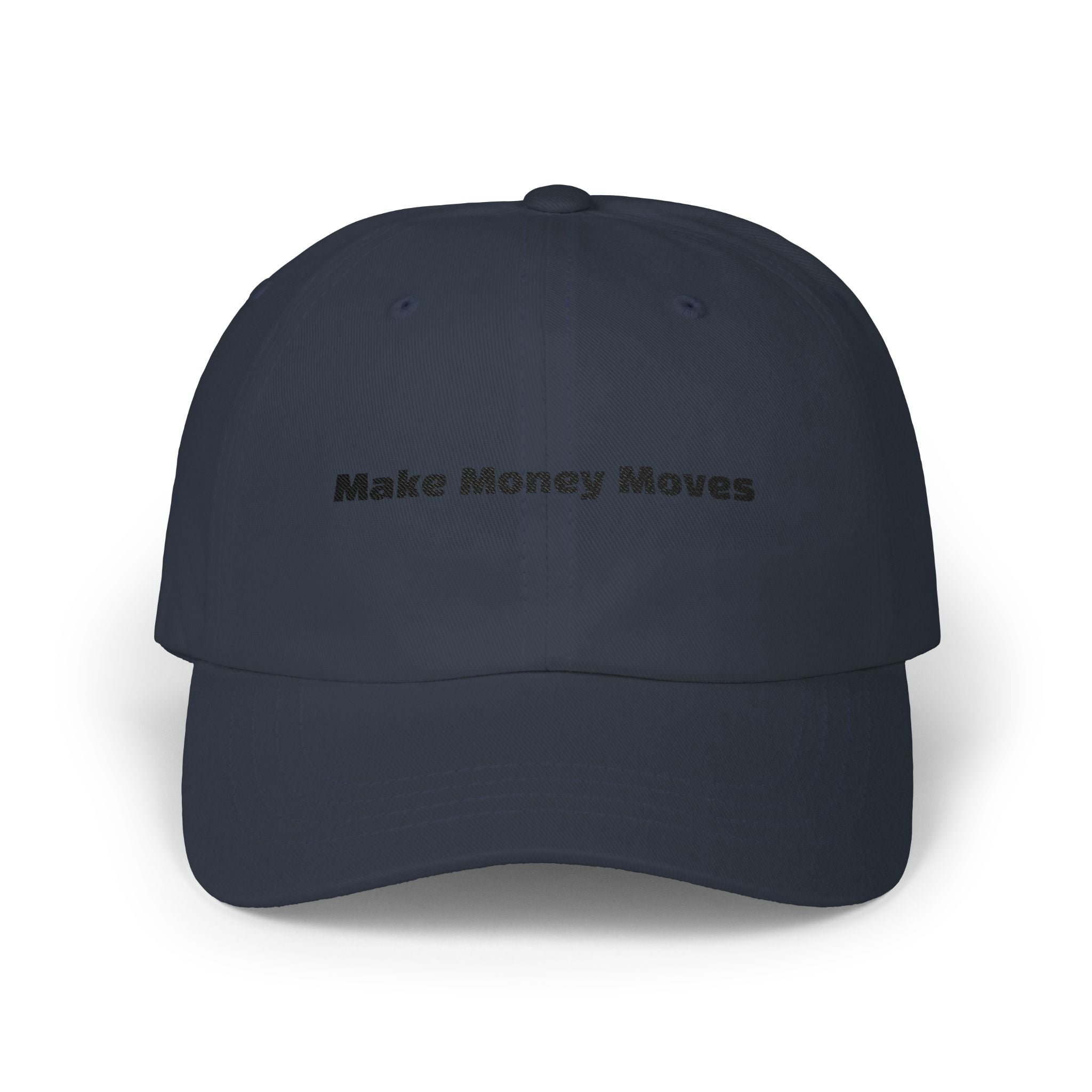 Make Money Moves Dad Cap — White Embroidered 'Make Money Moves' Front & 'Mindset' Back