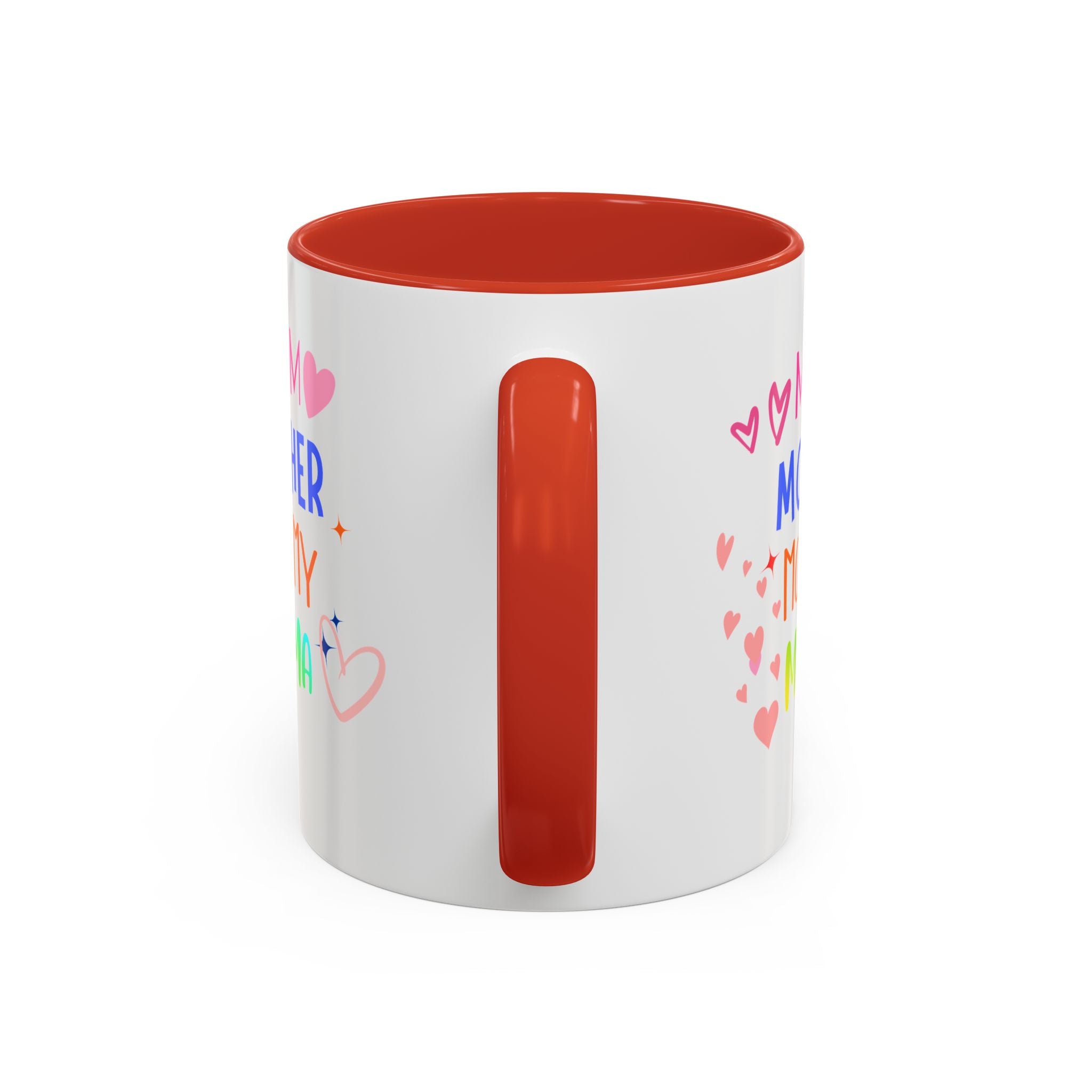 Mother/Mom Rainbow Accent Coffee Mug — 'Mom Mother Mommy Mama' Gift for Mother's Day