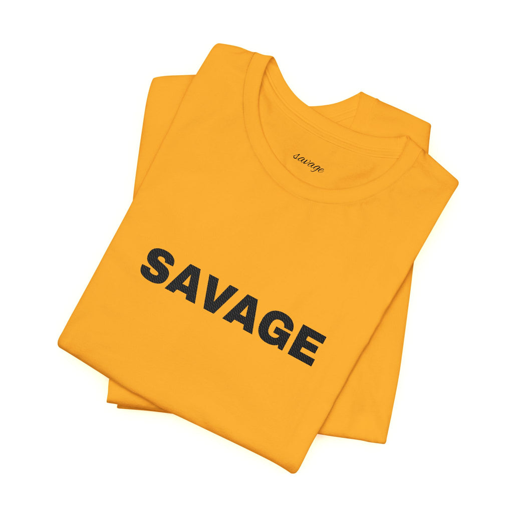 Savage Graphic Tee - Bold Text White T-Shirt