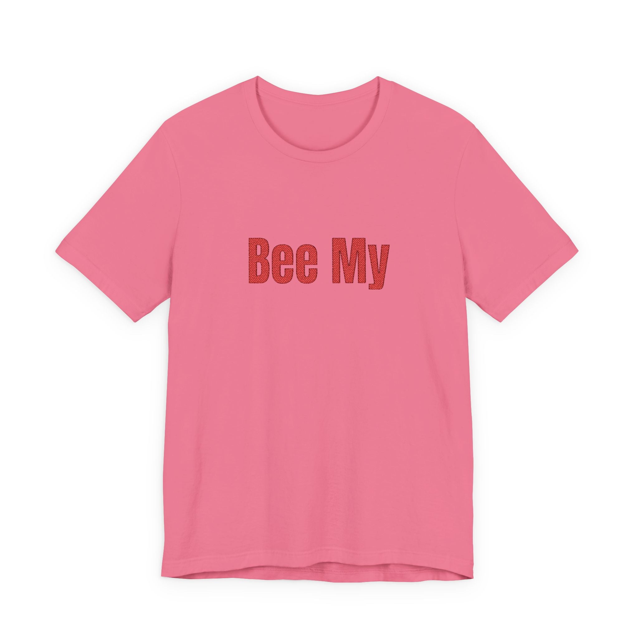 Bee My Tee - Cute Valentine’s Graphic T-Shirt