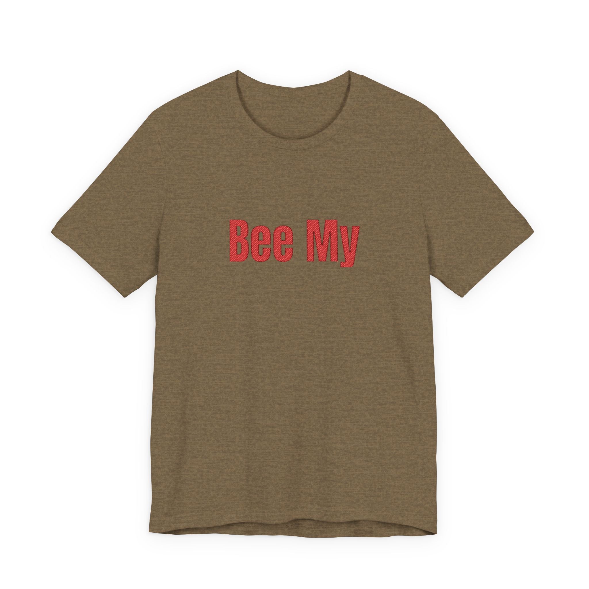 Bee My Tee - Cute Valentine’s Graphic T-Shirt