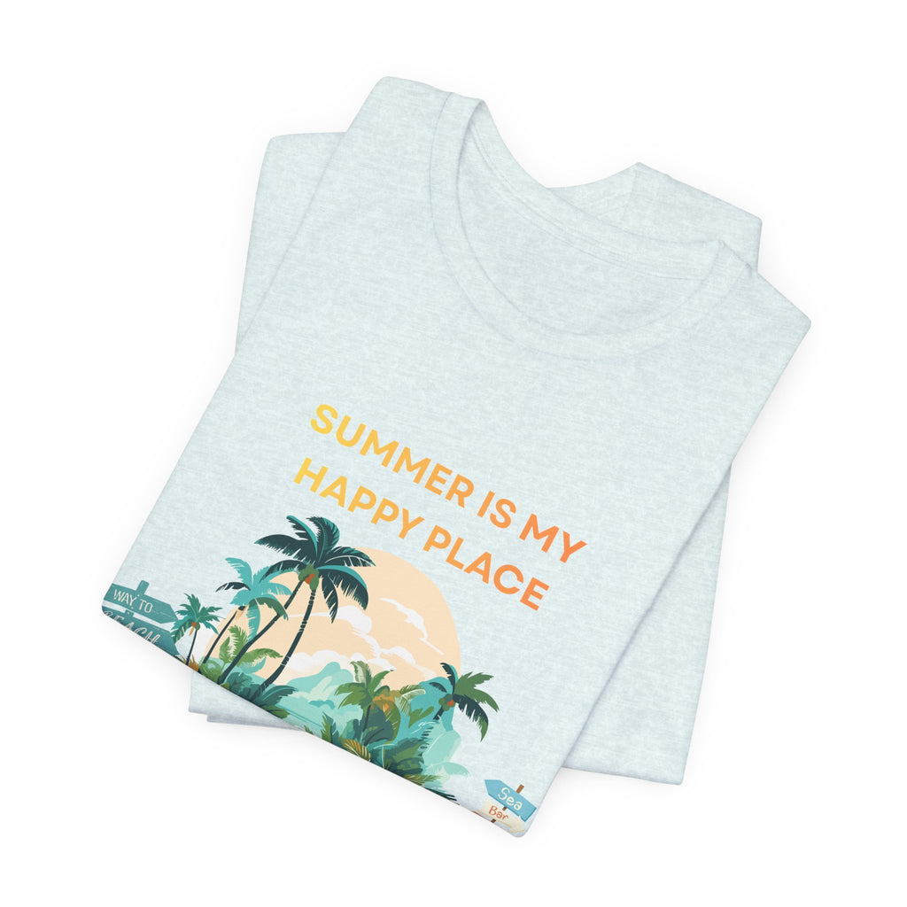Summer Vibes Beach T-Shirt - "Summer Is My Happy Place" Graphic Tee