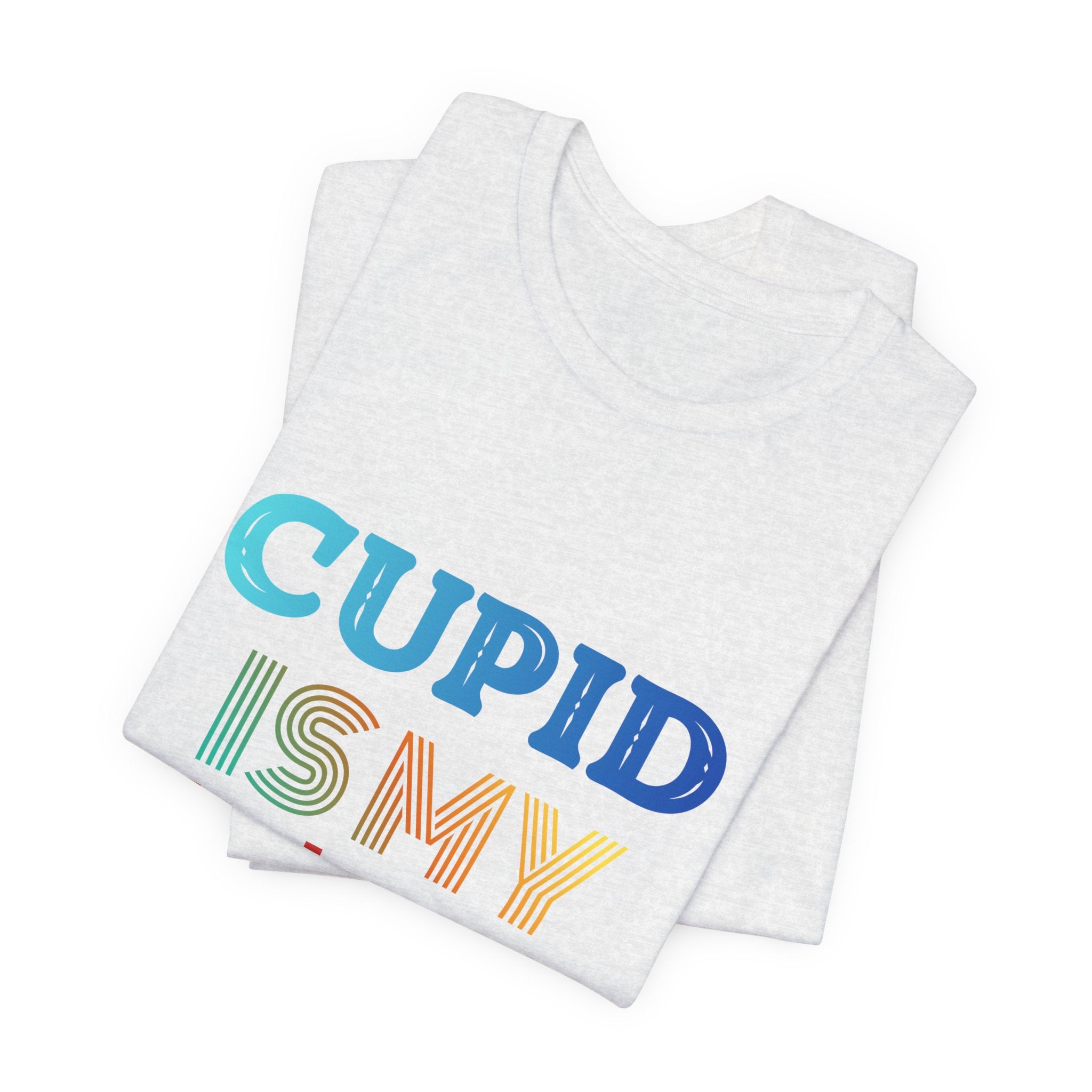Cupid Is My Bestie Tee - Rainbow Valentine Graphic T-Shirt