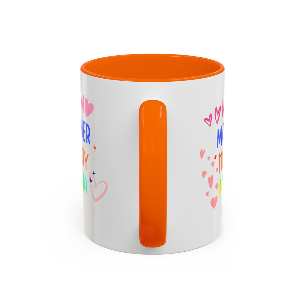 Mother/Mom Rainbow Accent Coffee Mug — 'Mom Mother Mommy Mama' Gift for Mother's Day