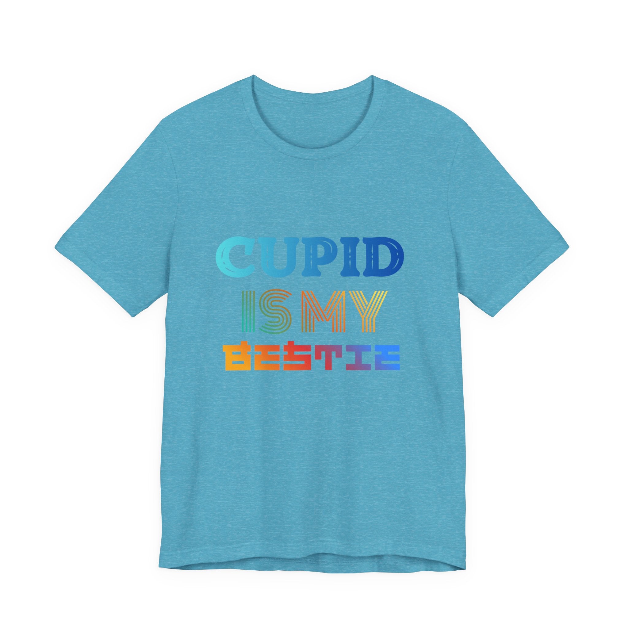 Cupid Is My Bestie Tee - Rainbow Valentine Graphic T-Shirt
