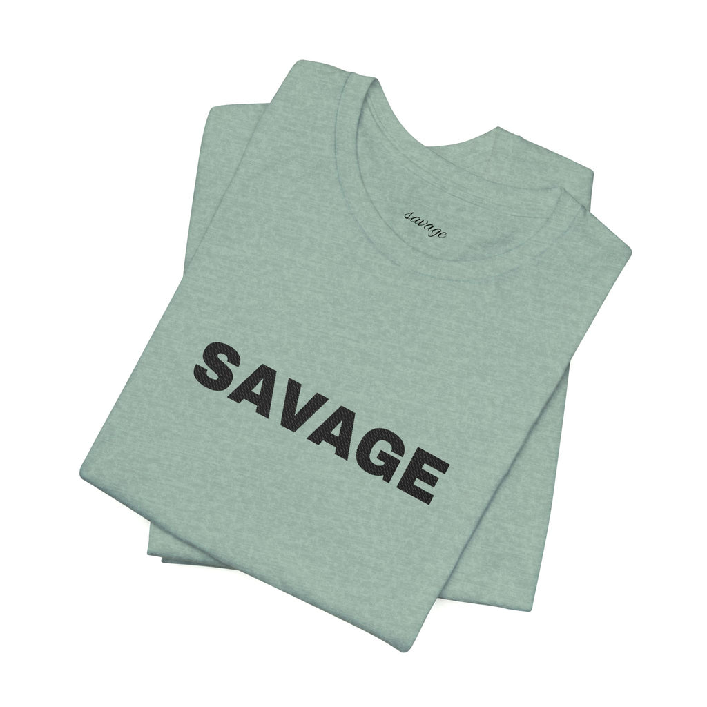 Savage Graphic Tee - Bold Text White T-Shirt