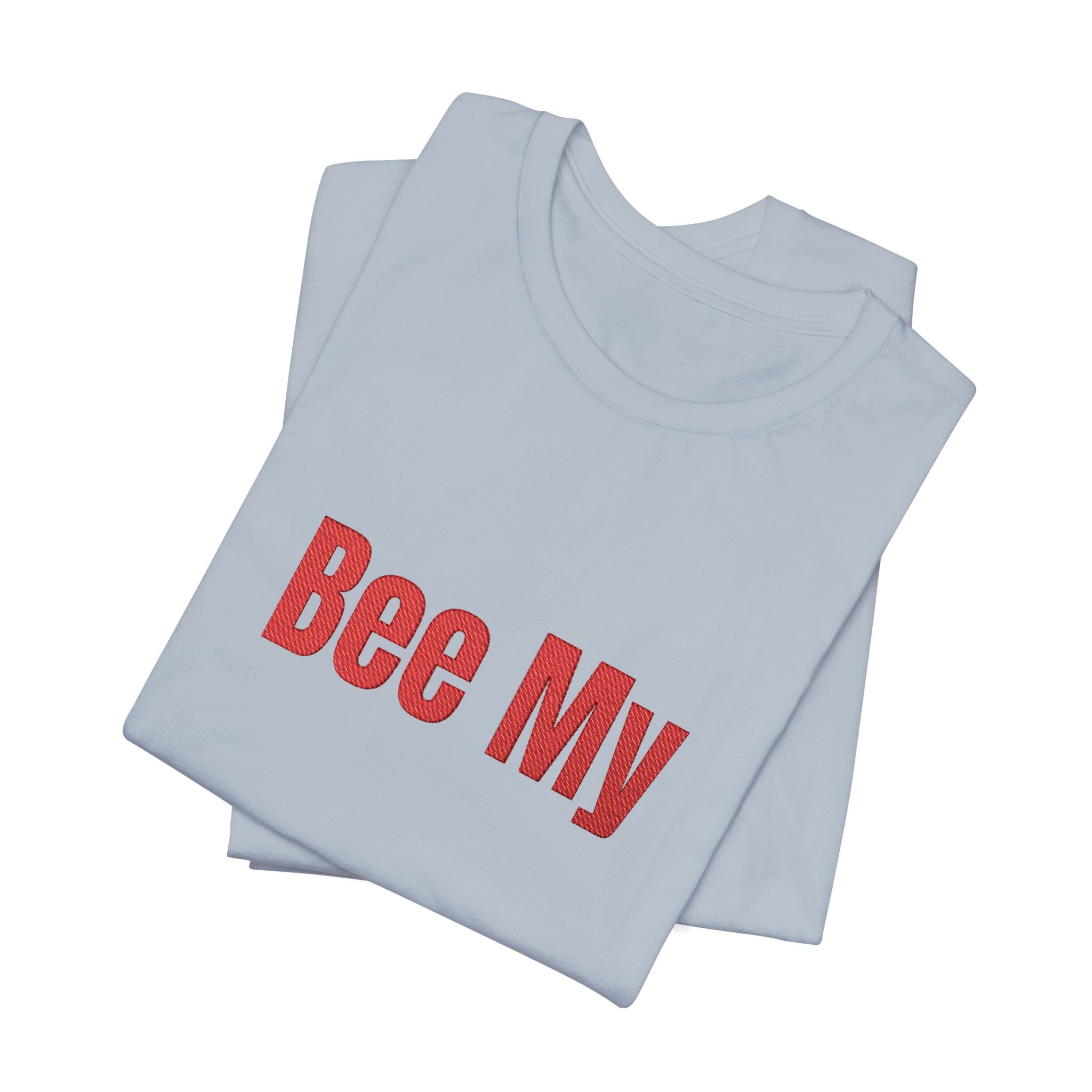 Bee My Tee - Cute Valentine’s Graphic T-Shirt
