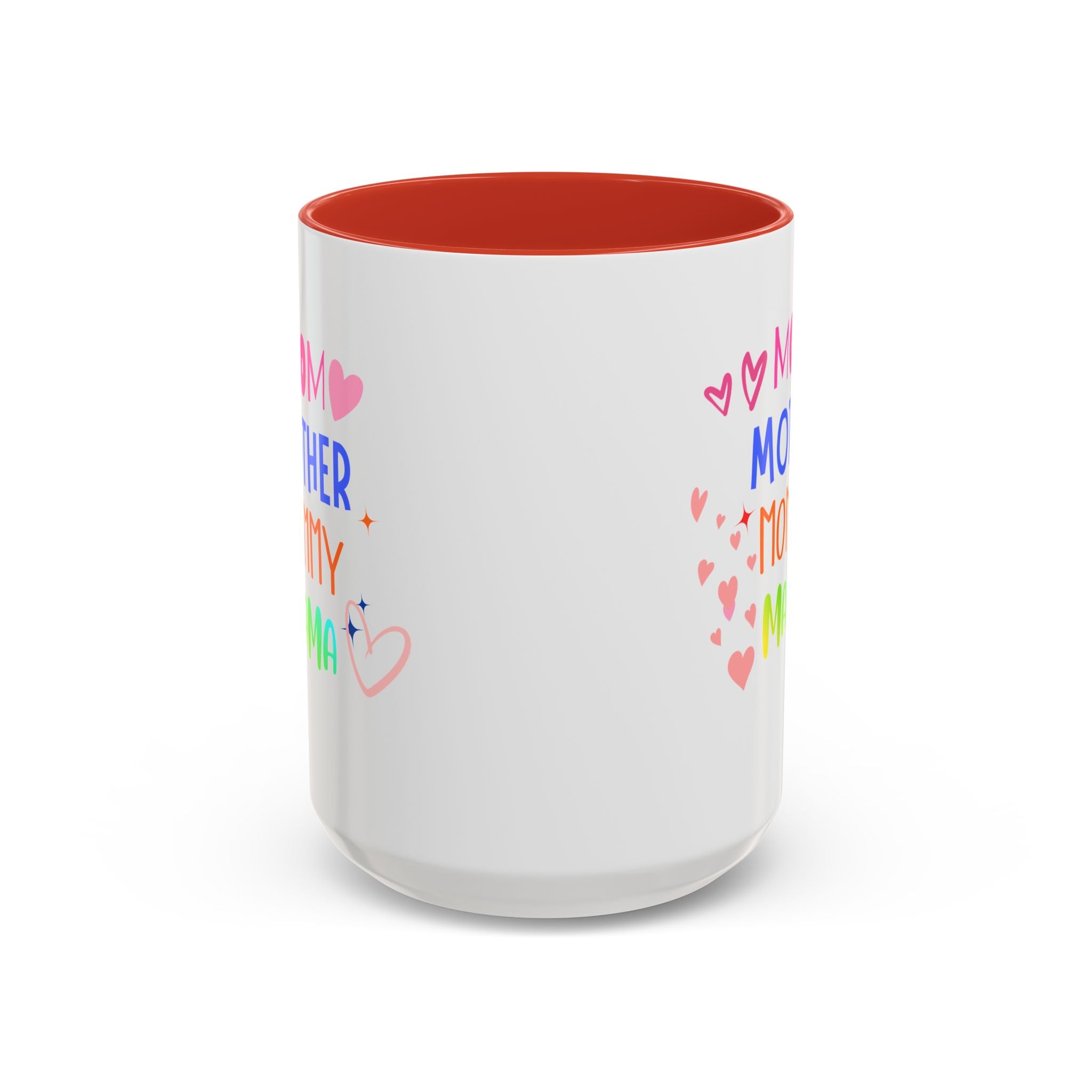 Mother/Mom Rainbow Accent Coffee Mug — 'Mom Mother Mommy Mama' Gift for Mother's Day
